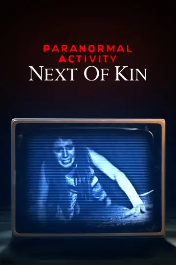 Plakat do filmu "Paranormal Activity: Bliscy krewni" #109802