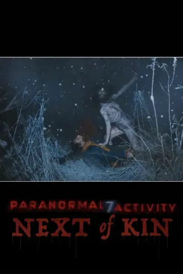 Paranormal Activity: Bliscy krewni