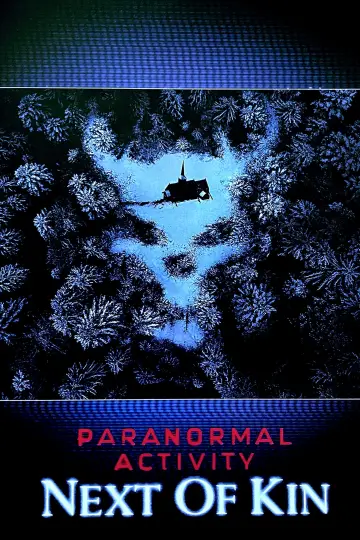 Plakat do filmu "Paranormal Activity: Bliscy krewni" #325888