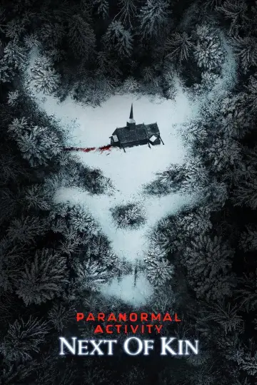 Plakat do filmu "Paranormal Activity: Bliscy krewni" #897436