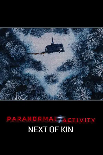 Plakat do filmu "Paranormal Activity: Bliscy krewni" #897441