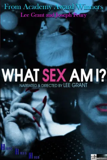 Plakat do filmu "What Sex Am I?" #340097