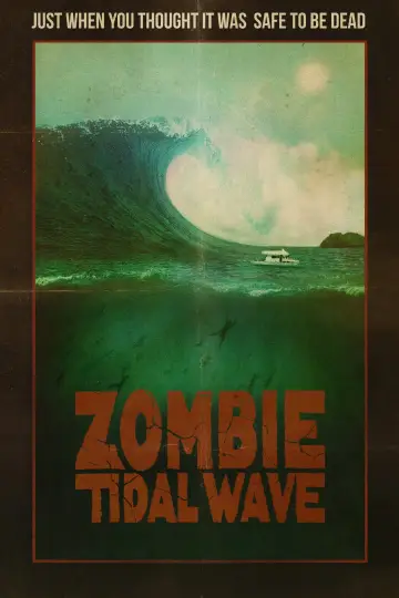 Plakat do filmu "Tsunami Zombie" #1072009