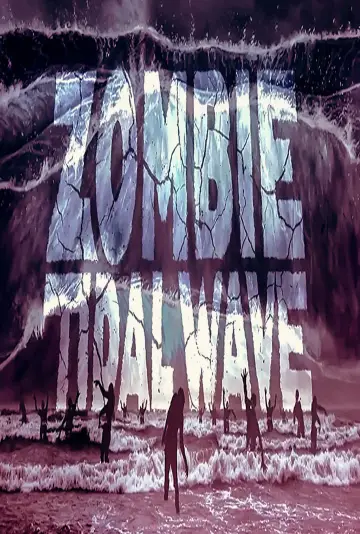 Plakat do filmu "Tsunami Zombie" #1072012