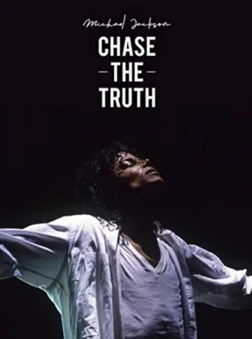 Plakat do filmu "Michael Jackson: Chase the Truth" #840599