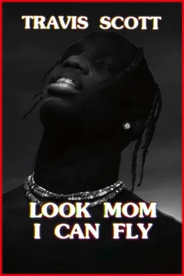 Travis Scott: Mamo, potrafię latać