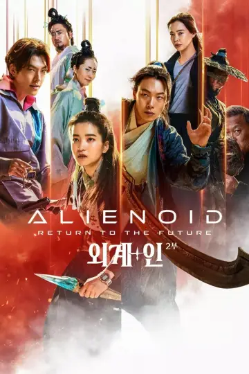 Plakat do filmu "Alienoid: Powrót do przyszłości" #189761