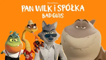 Zasłona do filmu "Pan Wilk i spółka. Bad Guys" #619388