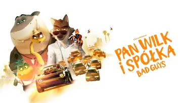 Zasłona do filmu "Pan Wilk i spółka. Bad Guys" #619389