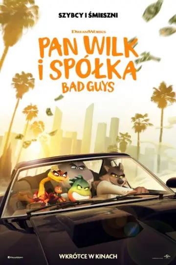 Plakat do filmu "Pan Wilk i spółka. Bad Guys" #619443