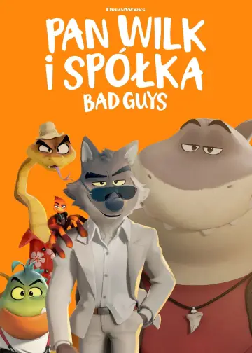 Plakat do filmu "Pan Wilk i spółka. Bad Guys" #619451