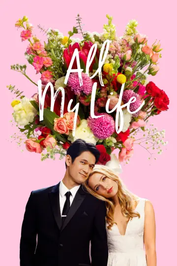 Plakat do filmu "All My Life" #131266