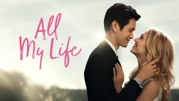Zasłona do filmu "All My Life" #753105