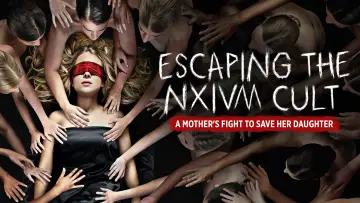 Zasłona do filmu "Escaping the NXIVM Cult: A Mother