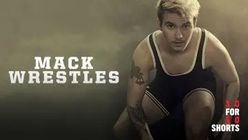 Zasłona do filmu "Mack Wrestles" #1650387