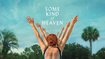 Zasłona do filmu "Some Kind of Heaven" #1623589