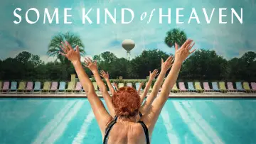 Zasłona do filmu "Some Kind of Heaven" #1623603