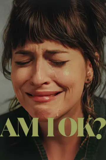 Plakat do filmu "Wszystko ze mną OK?" #502586