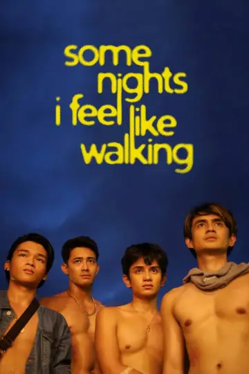 Plakat do filmu "Some Nights I Feel Like Walking" #1186836