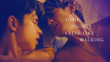 Zasłona do filmu "Some Nights I Feel Like Walking" #701216