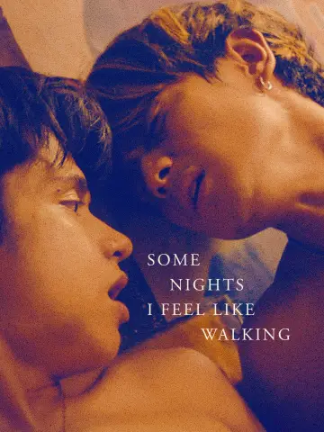 Plakat do filmu "Some Nights I Feel Like Walking" #701240