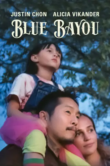 Plakat do filmu "Blue Bayou" #365167