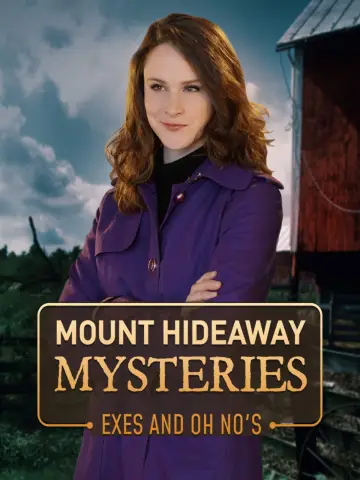 Plakat do filmu "Mount Hideaway Mysteries: Exes and Oh No