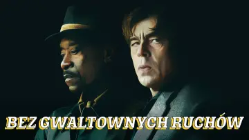 Zasłona do filmu "Bez gwałtownych ruchów" #1004941