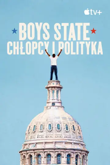 Boys State: chłopcy i polityka