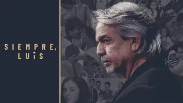 Zasłona do filmu "Siempre, Luis" #1108278