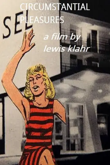 Plakat do filmu "Circumstantial Pleasures" #1031700