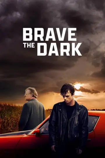 Plakat do filmu "Brave the Dark" #700610
