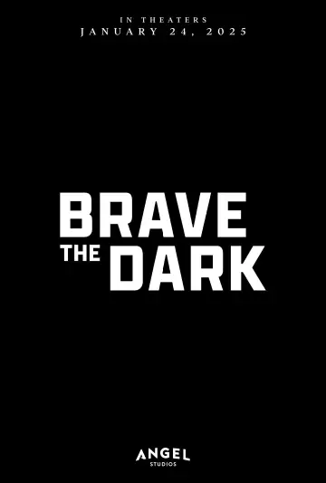 Plakat do filmu "Brave the Dark" #700612