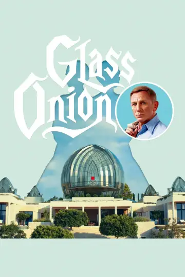 Plakat do filmu "Glass Onion: Film z serii „Na noże”" #8975