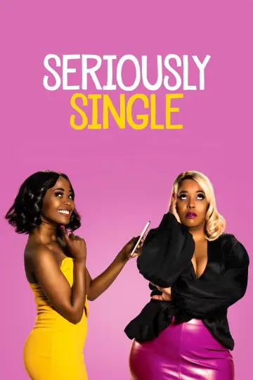 Plakat do filmu "Seriously Single" #1146105
