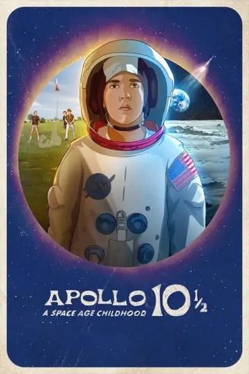 Plakat do filmu "Apollo 10 1/2: Kosmiczne dzieciństwo" #139730