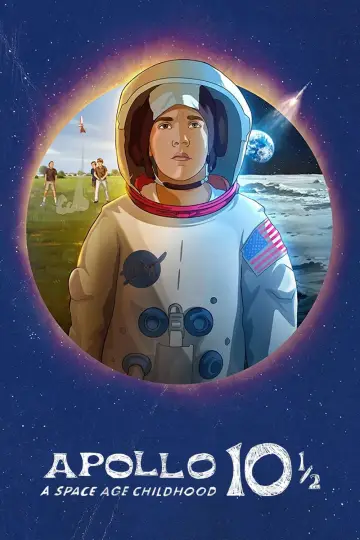 Plakat do filmu "Apollo 10 1/2: Kosmiczne dzieciństwo" #139731
