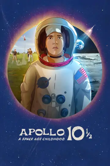 Plakat do filmu "Apollo 10 1/2: Kosmiczne dzieciństwo" #139735