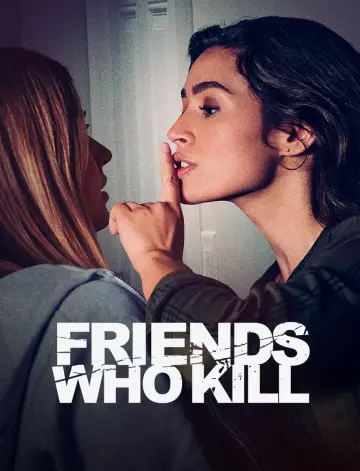 Plakat do filmu "Friends Who Kill" #1080361