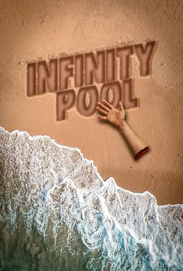Plakat do filmu "Infinity Pool" #38638