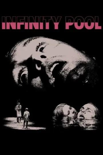 Plakat do filmu "Infinity Pool" #38654