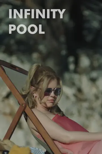 Plakat do filmu "Infinity Pool" #465228