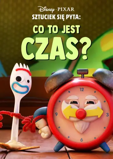 Sztuciek się pyta: Co to jest czas? plakat