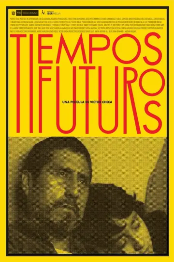 Plakat do filmu "Tiempos Futuros" #1090605