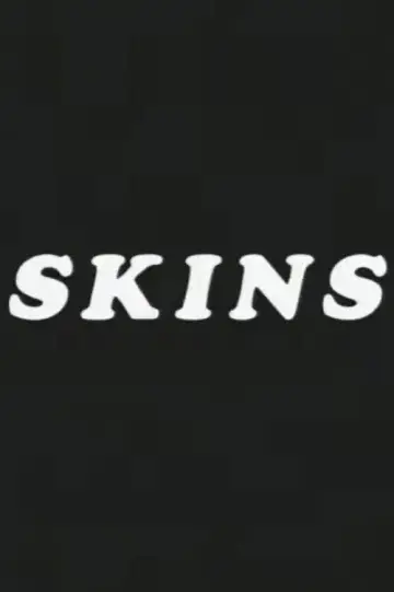 Skins