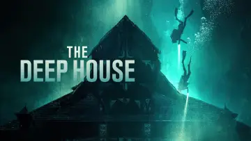 Zasłona do filmu "The Deep House" #90553