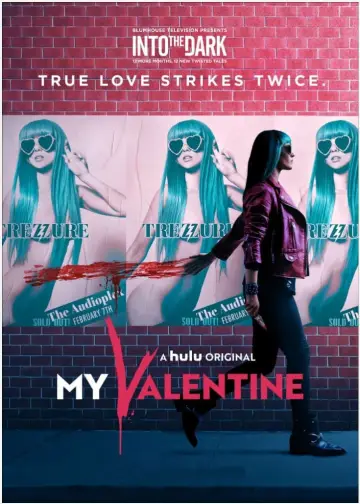 Plakat do filmu "Into the Dark 17: My Valentine" #678427
