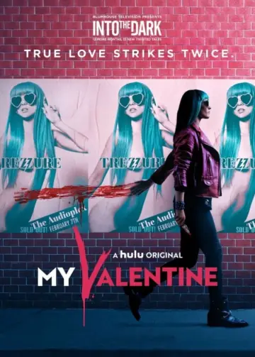 Plakat do filmu "Into the Dark 17: My Valentine" #678428