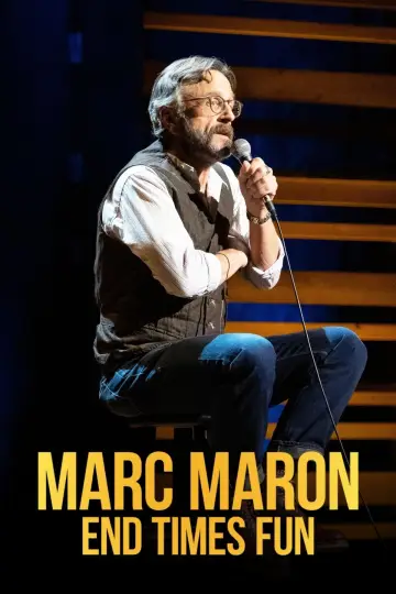 Marc Maron: End Times Fun plakat