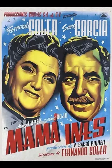 Plakat do filmu "Mamá Inés" #1914909